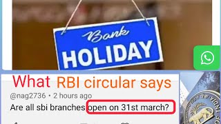 Are all banks open on Sunday 31st March RBIcircular 31stMarch exservicemanbanker bankjob2024 [upl. by Lynus836]