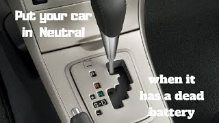 How to put your car in neutral without a key or a dead battery [upl. by Noy184]