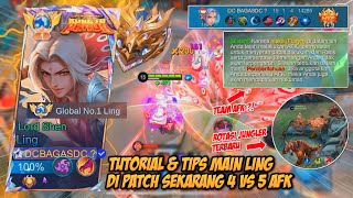 LAGI BUAT TUTORIAL  TIPS MAIN LING TEAM MALAH AFK  4 VS 5 ROTASI BUILD DAM EMBLEM  MLBB [upl. by Onilatac]