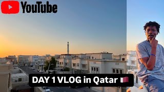 DAY 1 VLOG in QATAR [upl. by Ybbor]