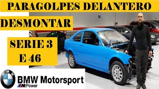 COMO DESMONTAR PARAGOLPES O PARACHOQUES DELANTERO BMW SERIE 3 E46 320 323 325 328 330 [upl. by Jelsma]