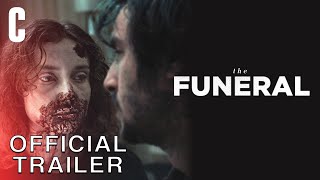 The Funeral  Official Trailer [upl. by Tnias]