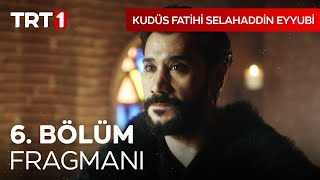 Kudüs Fatihi Selahaddin Eyyubi 6 Bölüm Fragmanı I kudusfatihiselahaddineyyubi [upl. by Minna]