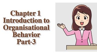 Part3Chapter1Introduction to Organisational BehaviourBcom1st SemCommerce Magic [upl. by Niveb]