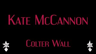 Colter Wall  Kate McCannon  Karaoke [upl. by Bohlin886]