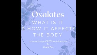 What are Oxalates and how does it affect the body [upl. by Astto]