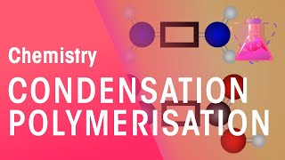 Condensation Polymerisation  Organic Chemistry  Chemistry  FuseSchool [upl. by Ecirpak]