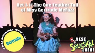 Seussical 111 The One Feathered Tale of Miss Gertrude McFuzz [upl. by Lebazi]