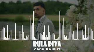 Zack Knight  Rula Diya [upl. by Houser]