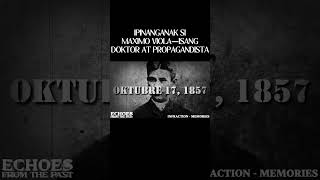 OKTUBRE 17 1857 IPINANGANAK SI MAXIMO VIOLA youtubeshorts philippinehistory viralshorts [upl. by Orvan]