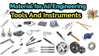 Material For All Engineering Tools And Instruments  Engineering Tools [upl. by Drusy820]