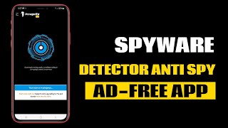 Best Spyware Detector Anti Spy App for Android [upl. by Libbna]