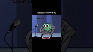 Podcast with COVID most funny version viralvideo masti [upl. by Iahs]