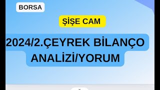 ŞİŞE HİSSE ANALİZ BİLANÇO ŞİŞE CAM BİLANÇO [upl. by Nahem]