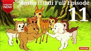 Simba Cartoon Hindi Full Episode  11  Simba The King Lion  JustKids Show [upl. by Ashlan219]