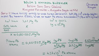 Genel Kimya 1Bölüm 3Kimyasal BileşiklerBölüm Sonu Soru Çözümü 2Kimyasal FormüllerAvogadroampMol [upl. by Wynn423]