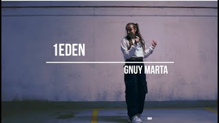 gnuy marta  1EDEN 🎥 Daakson [upl. by Aeriell849]