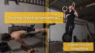 JOURNAL D’ENTRAÎNEMENT 2  Programme SkillStreet lifting Phase dintensification [upl. by Swee]