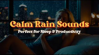 Soothing Rain ASMR  Serene Music for Deep Relaxation and Sleep [upl. by Darom]