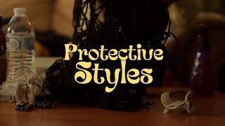 Protective Styles  Natural Hair Documentary [upl. by Greenwood68]