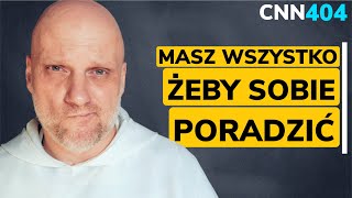 CNN 404 Masz wszystko żeby sobie poradzić [upl. by Araeit]