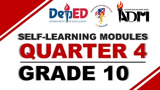 Quarter 4 – Grade 10 SLM SelfLearning Modules [upl. by Joacimah649]