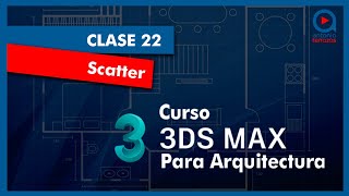 CURSO 3DSMAX PARA ARQUITECTURA  22  SCATTER [upl. by Chilt]