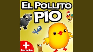 El Pollito Pio Karaoke Version [upl. by Lotsirb654]