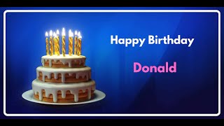 Donald Happy Birthday English  Birthday wishes  Happy Birthday Song ad4beloved [upl. by Cirederf355]