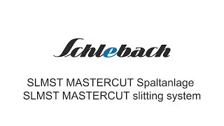 Schlebach MASTERCUT Spaltanlage [upl. by Edmead343]