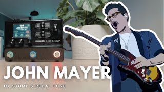 John Mayer Guitar Tones Pedalboard With HX Stomp [upl. by Bak857]