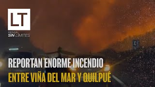 Reportan un enorme incendio forestal entre Viña del Mar y Quilpué [upl. by Aeli873]