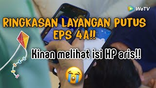 ringkasan layangan putus eps 4A tayang hari ini [upl. by Viviana]