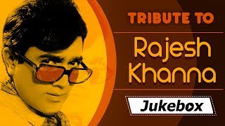 Rajesh Khanna Hit Songs Collection HD  Evergreen Hindi Songs Tribute To Rajesh Khanna [upl. by Daniela533]