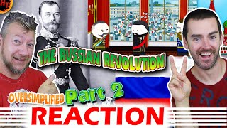 The Russian Revolution  OverSimplified REACTION Part 2 [upl. by Memory]