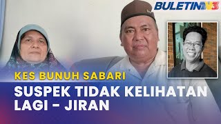 KES BUNUH  Suspek Tiada Di Tapak Pembinaan Rumah Selepas Sabari Hilang  Jiran [upl. by Jansen]