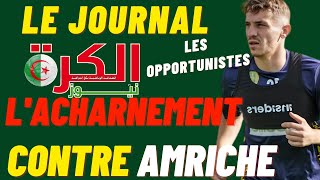 jsk Lacharnement Des Journaux Opportunistes Contre Amriche [upl. by Arrais]