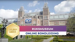 Online tour hoogtepunten van het Rijksmuseum [upl. by Noslien]