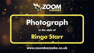 Ringo Starr  Photograph  Karaoke Version from Zoom Karaoke [upl. by Arral477]