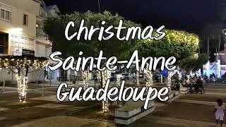 Christmas in Saint Anne Guadeloupe martinachachevska [upl. by Nagorb]