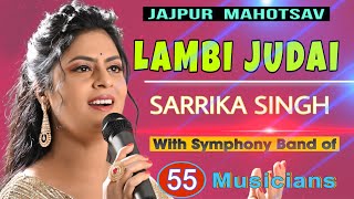 Sarrika Singh Live  JAJPUR MAHOTSAV  Lambi Judai  Laxmikant Pyarelal [upl. by Velasco]