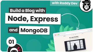 How to Build a Blog with Nodejs Express amp MongoDB  PART 1 [upl. by Alpers]