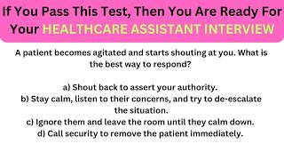 Think Youre Ready for a Healthcare Assistant Interview Take This Test to Find Out 🚑✨ [upl. by Rubens]