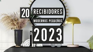 🚀20 RECIBIDORES MODERNOS PEQUEÑOS 2023  DECORACIÓN DE MUEBLES DE CONSOLA EN INTERIORES DE CASAS [upl. by Onnem]