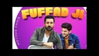 Fuffad Ji  full movie  Binnu Dhillon  Gurnam Bhullar  New punjabi movie 2021Jelly singh [upl. by Htomit850]