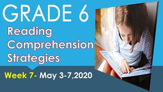 READING COMPREHENSION STRATEGIES AND TIPSWEEK 7GRADE 6 [upl. by Finnegan]