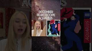 Aquarius Horoscope For December 2023 [upl. by Theurich]