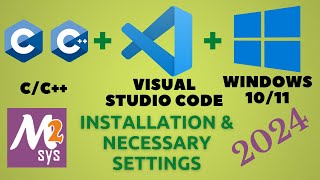 Install GCC Compiler amp GDB Debugger for CC on Windows with Visual Studio Code using MSYS2 [upl. by Adigun]