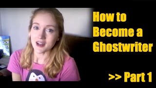 How to be a Ghostwriter Part 1  Make Money from Home Freelance Writing [upl. by Deny]