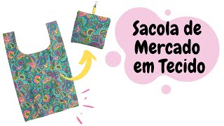 Sacola de Mercado em Tecido [upl. by Atsillac]